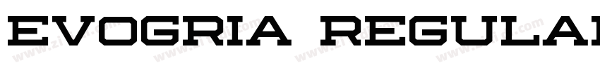 Evogria Regular字体转换